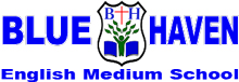 Blue Haven English Medium School